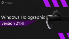 微软HoloLens2获Win10 21H1正式版重大更新