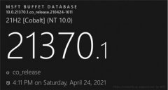 Win10 Build 21370预览版修复及已知问题详解