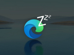 Edge 浏览器“睡眠标签页”亮眼成绩：9 月有 13.8 亿个标签页进入睡眠状态！
